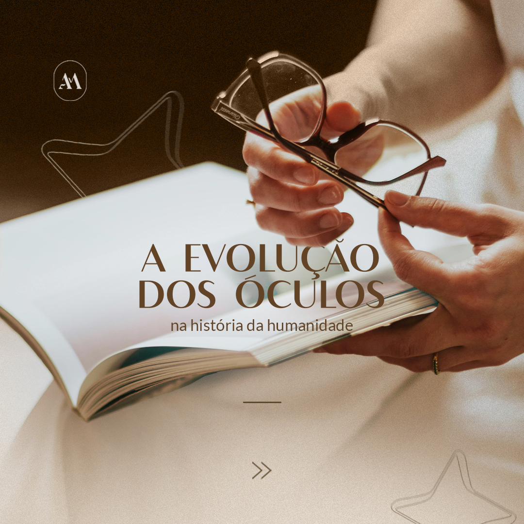 A evolução dos óculos na história da humanidade